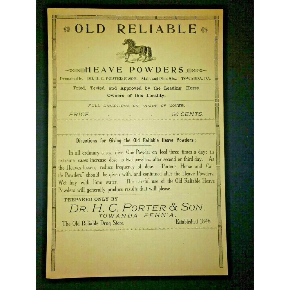 1800s Old Reliable Horse Powder Poster Towanda, Pa Dr. H.C. Porter Drug Store B7